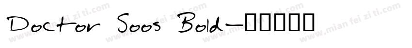 Doctor Soos Bold字体转换